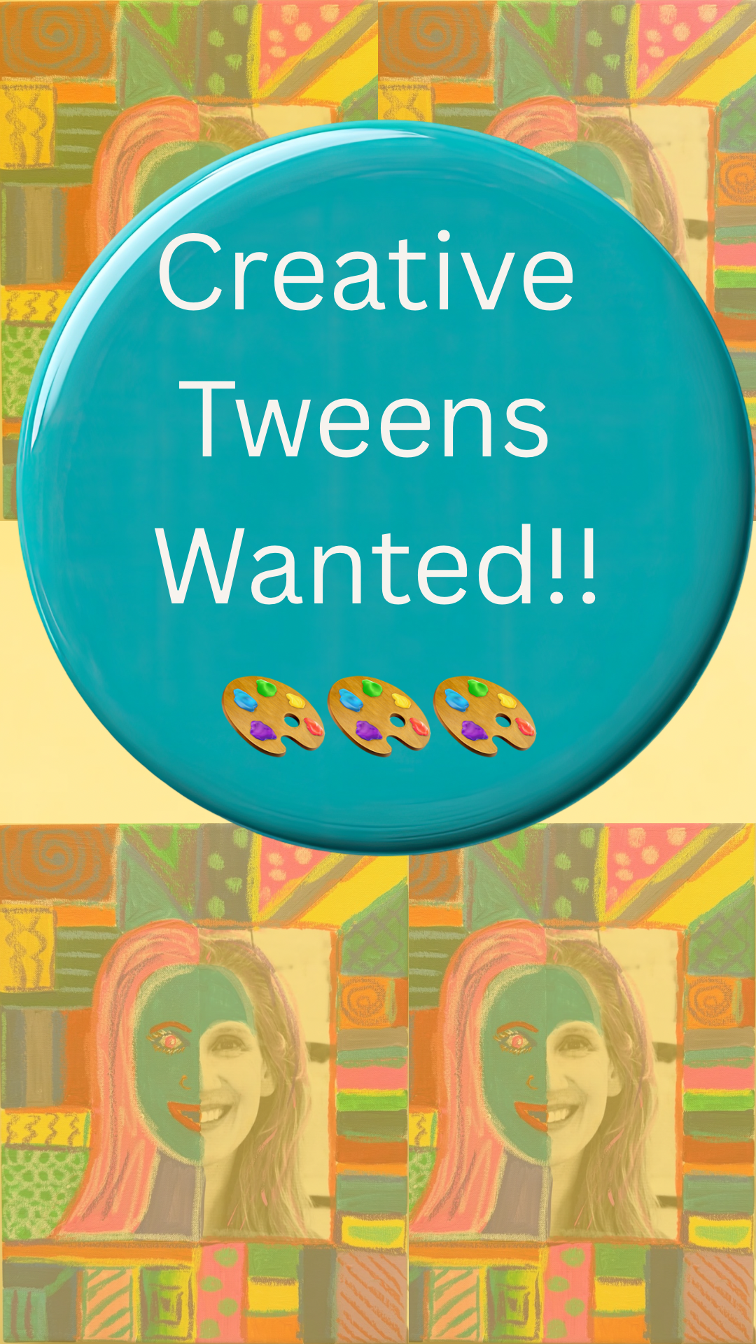 🎨 Tween POP ART SELF-PORTRAIT WORKSHOP 7/7/26