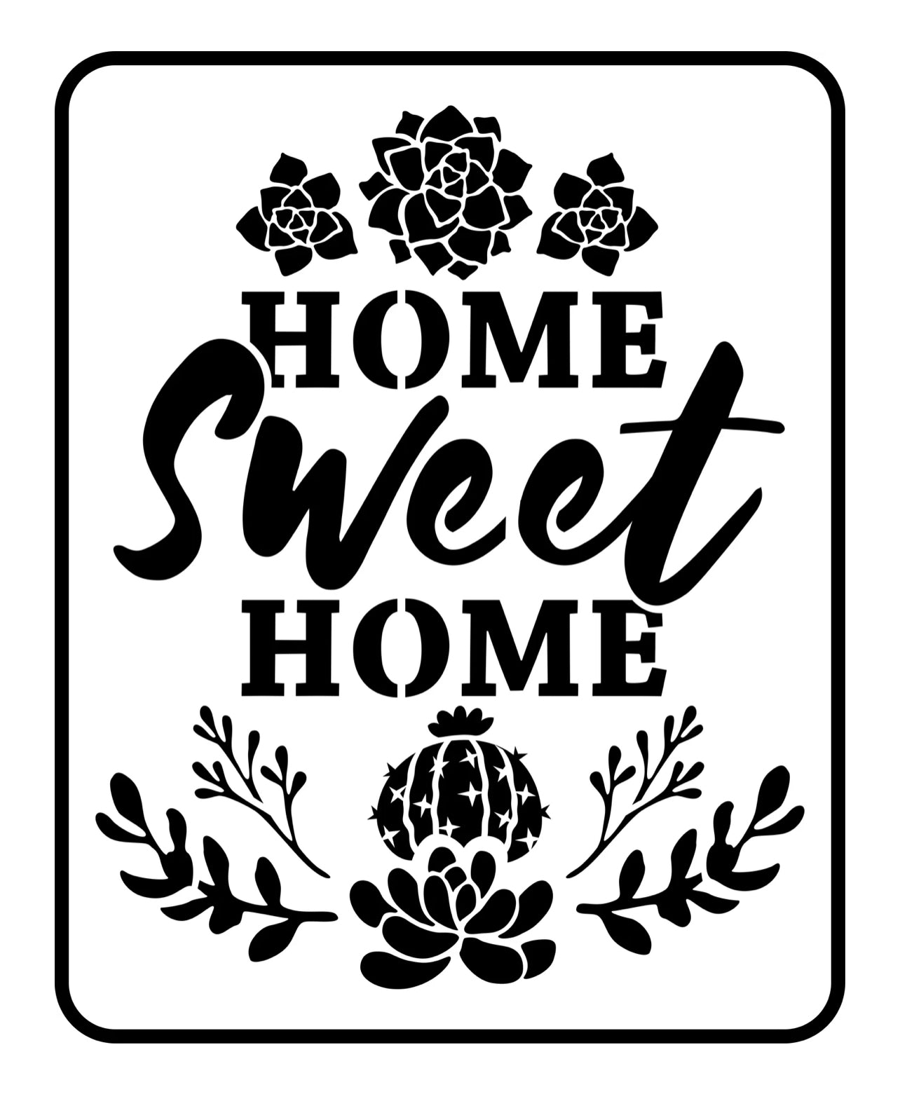 Home Sweet Home JRV Stencil